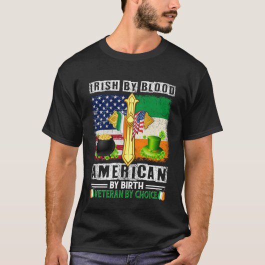 アイリッシュバイブラッドアメリカン誕生退役軍人バイチョイス Tシャツ (正面)