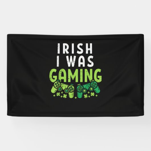 アイリッシュ私はゲーミングおもしろいSt patricks dayゲーマーボーイ 横断幕 (横)