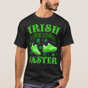 アイリッシュ私は走より速い聖パトリックの日2 Tシャツ