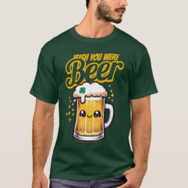アイリッシュ・ユーおもしろいはビール・セント・パトリックの日だった Tシャツ