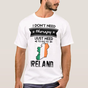 アイルランドに行く必要がある Tシャツ