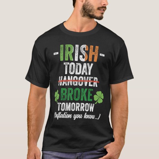 アイルランドのインフレがSt patricks dayヴィンテージを破った1 Tシャツ (正面)