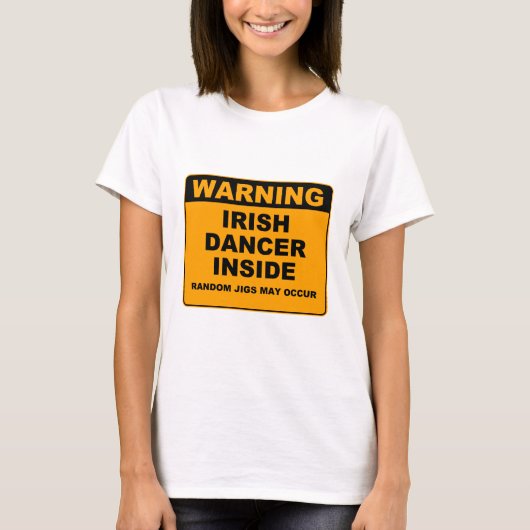 、アイルランドのダンサー中警告します Tシャツ (正面)