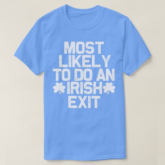 アイルランドの出口をする可能性が最も高い Tシャツ (デザイン正面)