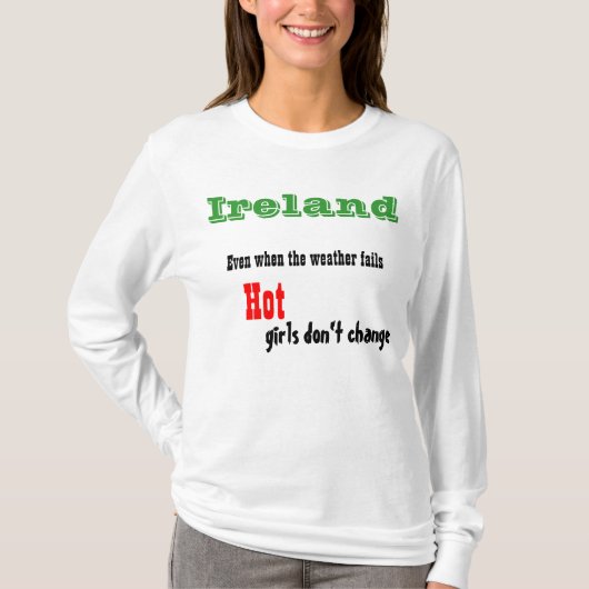 アイルランドの熱い女の子Tシャツ Tシャツ (正面)