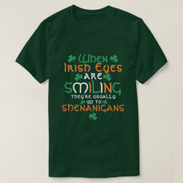 アイルランドの目が微笑んでいるシェナニガンス聖パトリック Tシャツ