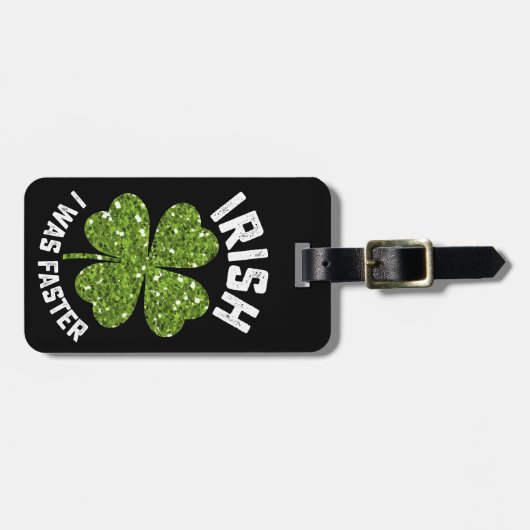 アイルランドの私は走速い走セスト・パトリックの日だった ラゲッジタグ (正面横)