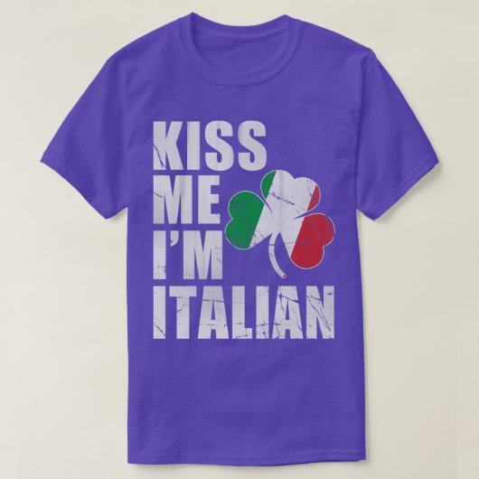 アイルランドキスマイイムイタリアンSt patricks day Tシャツ (デザイン正面)