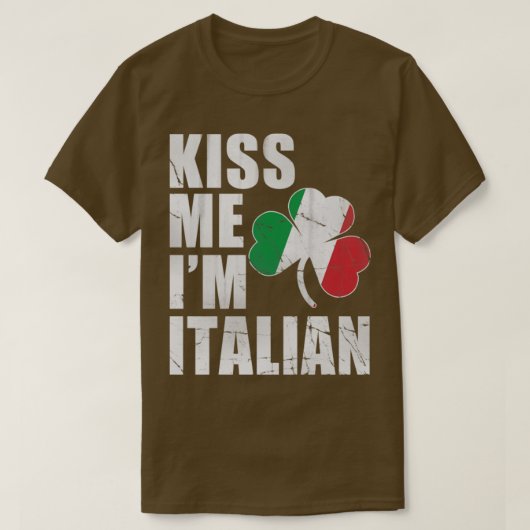 アイルランドキスマイイムイタリアンSt patricks day Tシャツ (デザイン正面)