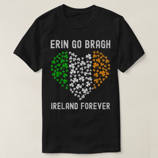 アイルランドフォーエバーエリンゴーブラグSt patricks day1 Tシャツ (デザイン正面)