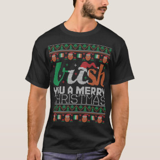 アイルランド人あなた陽気なクリスマスアイルランド醜いクリスマス Tシャツ