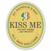 アイルランド人じゃないからキスしてね - 男性大歓迎！ シール (正面)