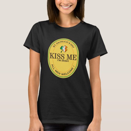 アイルランド人だよ、キスして!男の子大歓迎! Tシャツ (正面)