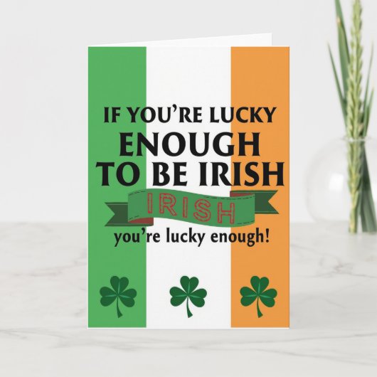 アイルランド人でラッキーな人へ  グリーティングカード (正面)