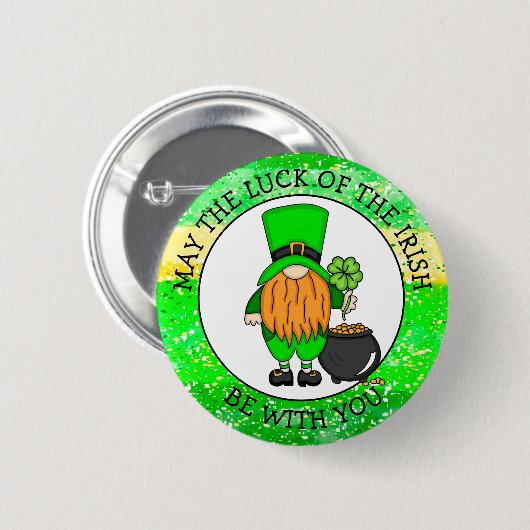 アイルランド人の幸運があなたと共にあるのなら 缶バッジ (正面&裏面)