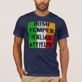 アイルランド人の気性のイタリアンな態度のTシャツ Tシャツ (正面)