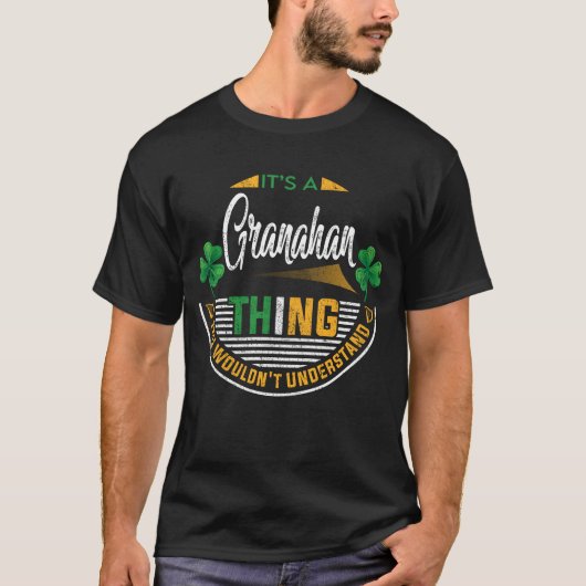 アイルランド人 - グラナハンだから仕方ない Tシャツ (正面)
