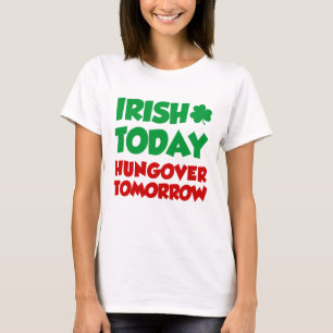 アイルランド今日のハンゴバー明日 Tシャツ