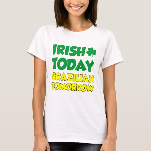 アイルランド今日ブラジル明日 Tシャツ (正面)