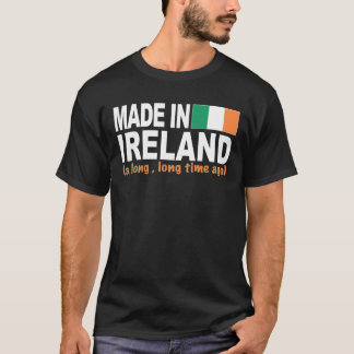 アイルランド前に長い、長い時間をに作られる Tシャツ