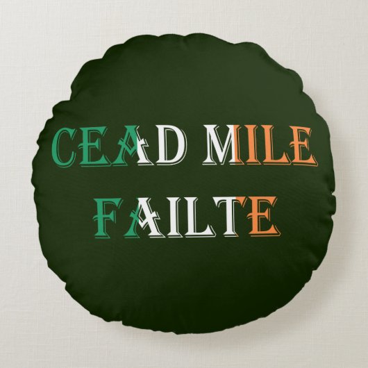 アイルランド国旗のラウンドタップでCead Mile Failte ラウンドクッション (正面)