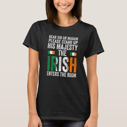 アイルランド親愛に入るアイルランド人の立場のサーまたはマダム Tシャツ (正面)