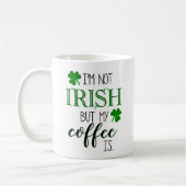 アイルランド語しかし私のコーヒーマグはです コーヒーマグカップ (左)