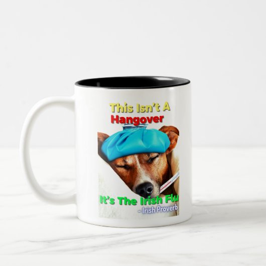 アイルランド語の諺 – これは二日酔いではないIriだ ツートーンマグカップ (左)