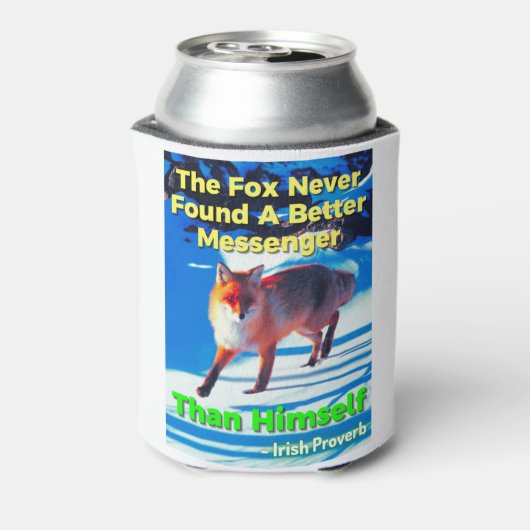 アイルランド語の諺 – キツネはより良いメッセを見つけたことがない 缶クーラー (缶裏面)