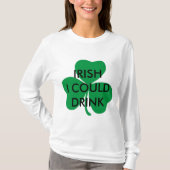 アイルランド語はIベビーシャワーの母性を飲むことができます Tシャツ (正面)