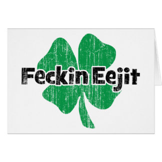 アイルランド語Feckin Eejit