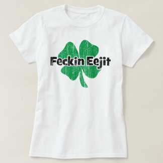アイルランド語Feckin Eejit Tシャツ