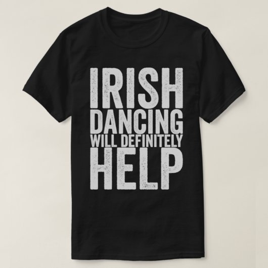 アイルランド踊りは必救済要 Tシャツ (デザイン正面)