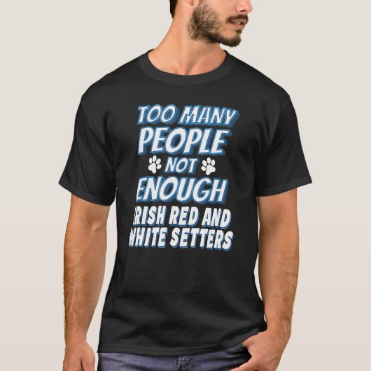 アイルランド・レッド・アンド・ホワイト・セッター犬 反社会 Tシャツ (正面)