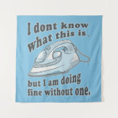 アイロンおもしろいグデザイン私はアイロン掛けを嫌う タペストリー (正面)