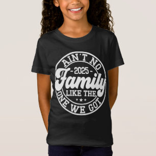 アイン'No Family Likeユーモアおもしろい誕生会クール Tシャツ