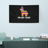 『アイ・ダット・ピナタ・シンコ・デ・マヨ・パーティー』 横断幕 (トレードショー)