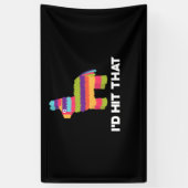 『アイ・ダット・ピナタ・シンコ・デ・マヨ・パーティー』 横断幕 (縦)