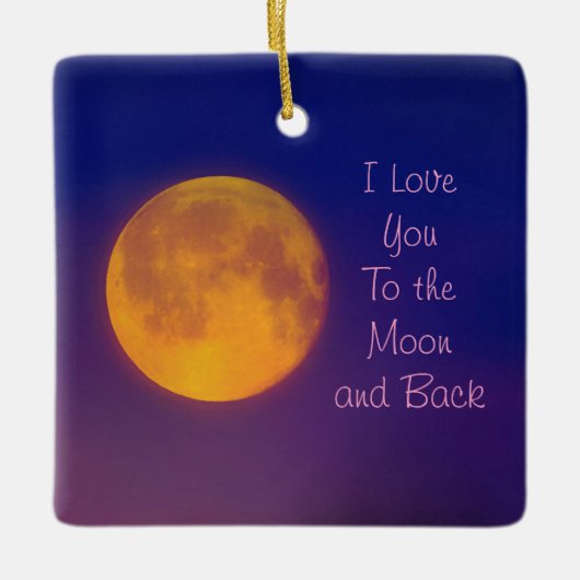 アイ・ラブ・トゥ・ザ・ムーン・アンド・バック・オーナメント セラミックオーナメント (正面)