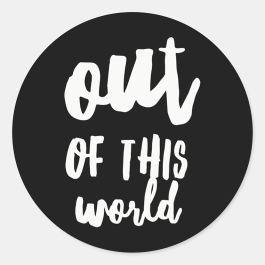 アウトオブザワールドミームジョーク引用文 ラウンドシール (正面)