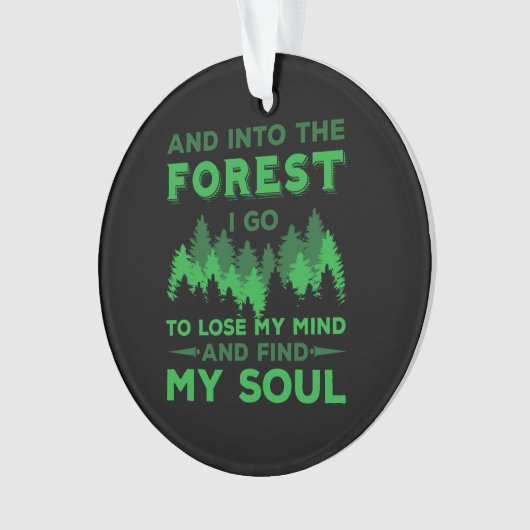 アウトドア – 私が行く森に オーナメント (正面)