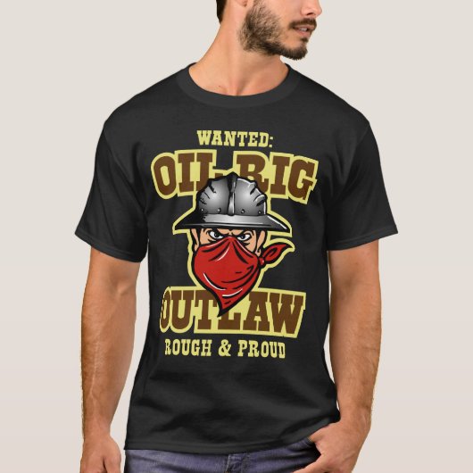 アウトローな石油掘削リグ Tシャツ (正面)