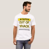 アウト・オブ・ワック（バックオーダーでより大きな強気） Tシャツ (正面フル)