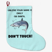 アオザメ鮫: 一流のカスタマイズ可能に触れないで下さい ラージクリスマスストッキング (正面)