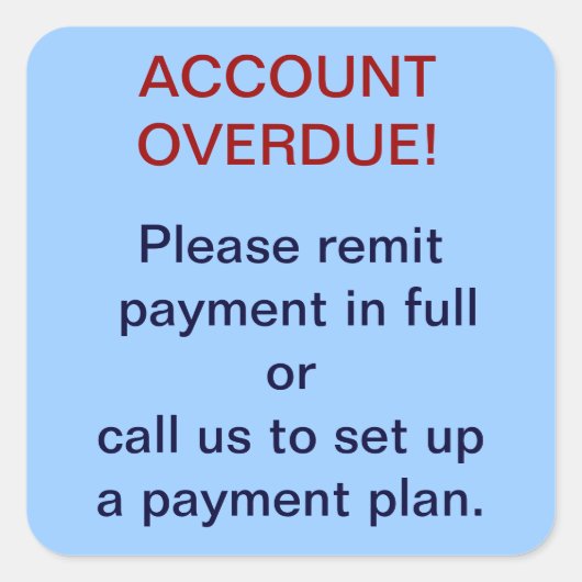 アカウントの期限超過回収ステッカー スクエアシール (正面)