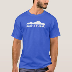 アカディアをお願い Tシャツ
