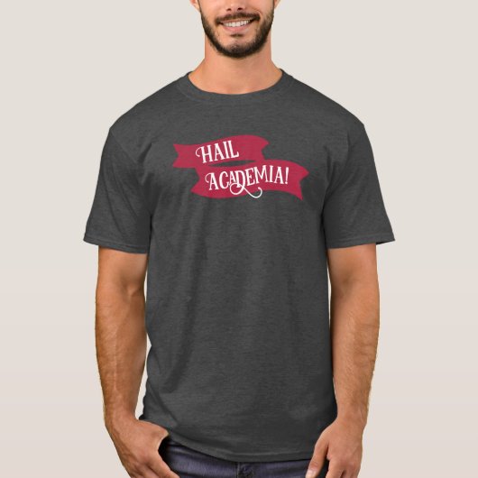 アカデミア万歳 ベーシックTシャツ Tシャツ (正面)