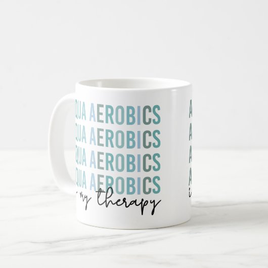 アクアエアロビクスは私のセラピーウォーターエアロビクスの贈り物 コーヒーマグカップ (正面左)
