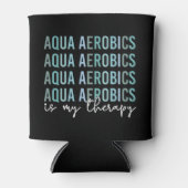 アクアエアロビクスは私のセラピーウォーターエアロビクスの贈り物 缶クーラー (正面)
