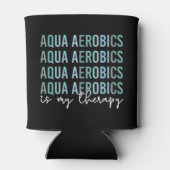 アクアエアロビクスは私のセラピーウォーターエアロビクスの贈り物 缶クーラー (裏面)